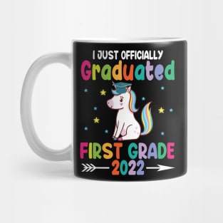 Unicorn Student I Just Officially Graduated First Grade 2022 Mug